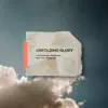 John and Joslyn Brockman - Unfolding Glory - Single (feat. Jojo Shoemate) - Single